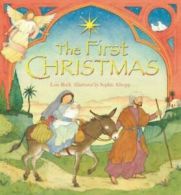 The first Christmas by Lois Rock (Hardback)