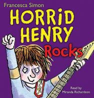 Horrid Henry Rocks, Simon, Francesca, ISBN 9781409113713