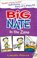 Big Nate in the Zone (Big Nate), Peirce, Lincoln, ISBN 9780