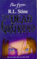 Point Horror The Dead Girlfriend, RL Stine, ISBN 0590555286