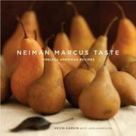 Neiman Marcus taste: timeless American recipes by Kevin Garvin (Book)