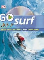 Go surf by Tim Baker