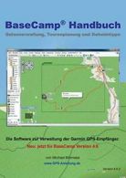 BaseCamp HandBook 4.6. Blomeke, Michael New 9783732283897 Fast Free Shipping.#*=