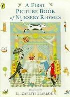 A First Picture Book of Nursery Rhymes (Picture Puffin) | Book