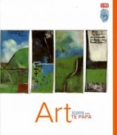 Icons from Te Papa: ART By Te Papa's curators
