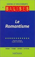 Balises - Genres et Mouvements 6 : Le Romantisme | Fer... | Book