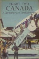 Flight Two, Canada (A Ladybird book series 587), Daniell, David Scott,