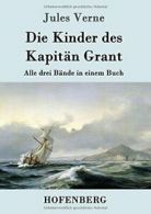 Die Kinder des Kapitan Grant.by Verne New 9783843030885 Fast Free Shipping.#