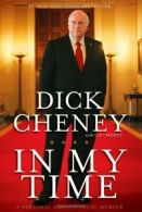 In My Time: A Personal and Political Memoir.by Cheney, Cheney, Cheney New<|