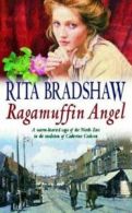 Ragamuffin angel by Rita Bradshaw (Paperback)