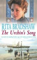 The urchin's song: Has she found the key to happiness? by Rita Bradshaw