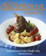 The Delicious cookbook by Matthew Drennan (Hardback)