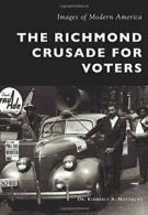 The Richmond Crusade for Voters (Images of Modern America).by Matthews New<|