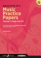 Edexcel GCSE Music Practice Papers Teacher's Book and CD by Julia Winterson