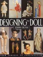Designing the Doll - Print on Demand Edition. Oroyan, Susanna 9781571200600.#