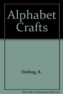 Alphabet Crafts By K. Darling