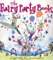 The fairy party book by Lucy Clibbon (Paperback)