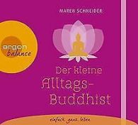 Der kleine Alltagsbuddhist | Schneider, Maren | Book