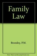 Family Law By P.M. Bromley. 0406560072