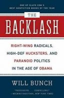 The Backlash: Right-Wing Radicals, High-Def Huc. Bunch<|