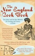 The New England Cook Book: The Latest and the Best Methods for Economy and Lu<|