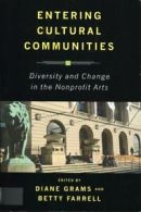 Entering Cultural Communities: Diversity and Ch. Grams, Diane.#