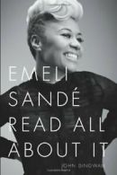Emeli Sande: Read All About it By John Dingwall