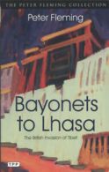 The Peter Fleming collection: Bayonets to Lhasa: the British invasion of Tibet