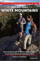AMC's best day hikes in the White Mountains: four-season guide to 60 of the