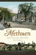 Methuen: An Eclectic History.by Gagnon New 9781596294226 Fast Free Shipping<|