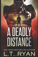 A Deadly Distance (Jack Noble #2), Ryan, L.T., ISBN 9781483