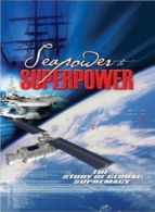 Seapower to Seapower - The Story of Global Supremacy DVD (2009) cert E 2 discs