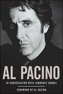 Al Pacino: In Conversation with Lawrence Grobel. Grobel 9781416955566 New<|