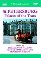 A Musical Journey: St Petersburg - Palaces of the Tsars DVD (2004) cert E