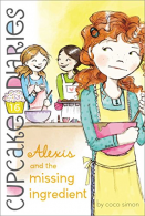 Alexis and the Missing Ingredient: 16 (Cupcake Diaries),
