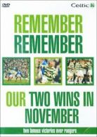 Celtic FC: Remember Remember Our Two Wins in November DVD (2005) Celtic FC cert