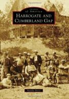 Harrogate and Cumberland Gap (Images of America). Sweet 9781467111362 New<|