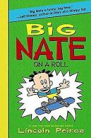 Big Nate on a Roll | Peirce, Lincoln | Book