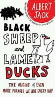 Black Sheep and Lame Ducks. Jack, Page, (ILT) 9780399535123 Free Shipping<|