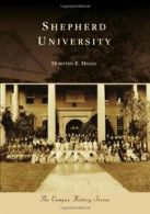 Shepherd University (Campus History). Hively 9780738599137 Fast Free Shipping<|