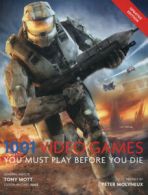 1001 videos games you must play before you die by Tony Mott (Paperback)