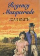 Regency Masquerade By Joan Smith