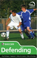 Skills: Soccer - Defending (Know the Game), Fairclough, Paul, IS