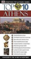Eyewitness Top 10 Travel Guide: Top 10 Athens by Coral Davenport (Paperback)