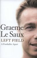 Left field by Graeme Le Saux (Hardback)