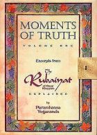 1: Moments of Truth: Excerpts from the Rubaiyat of Omar ... | Book