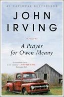 A Prayer for Owen Meany by John Irving (Paperback)