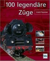 100 legendäre Züge | Papazian, André | Book