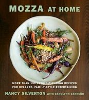 Mozza at Home: More Than 150 Crowd-Pleasing Rec. Silverton, Carreno<|