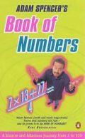 Adam Spencer's Book of Numbers by Adam Spencer (Paperback)